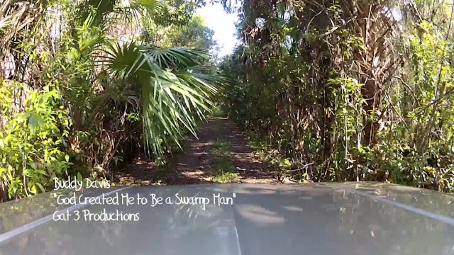 Extra—God Created Me To Be A Swampman! (Music Video)