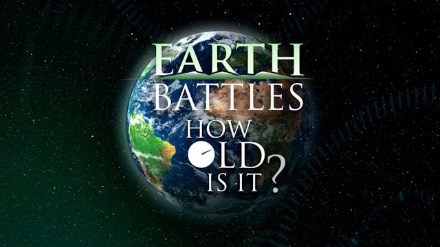 Earth Battles: How Old is It?   Vol. ...