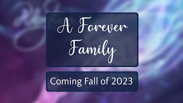 March 2024: A Forever Family