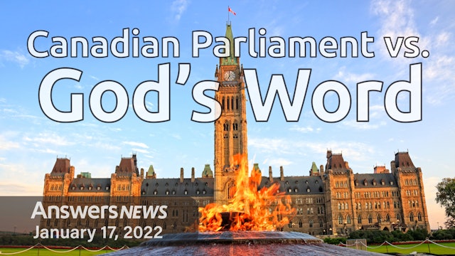 1/17 Canadian Parliament vs. God’s Word