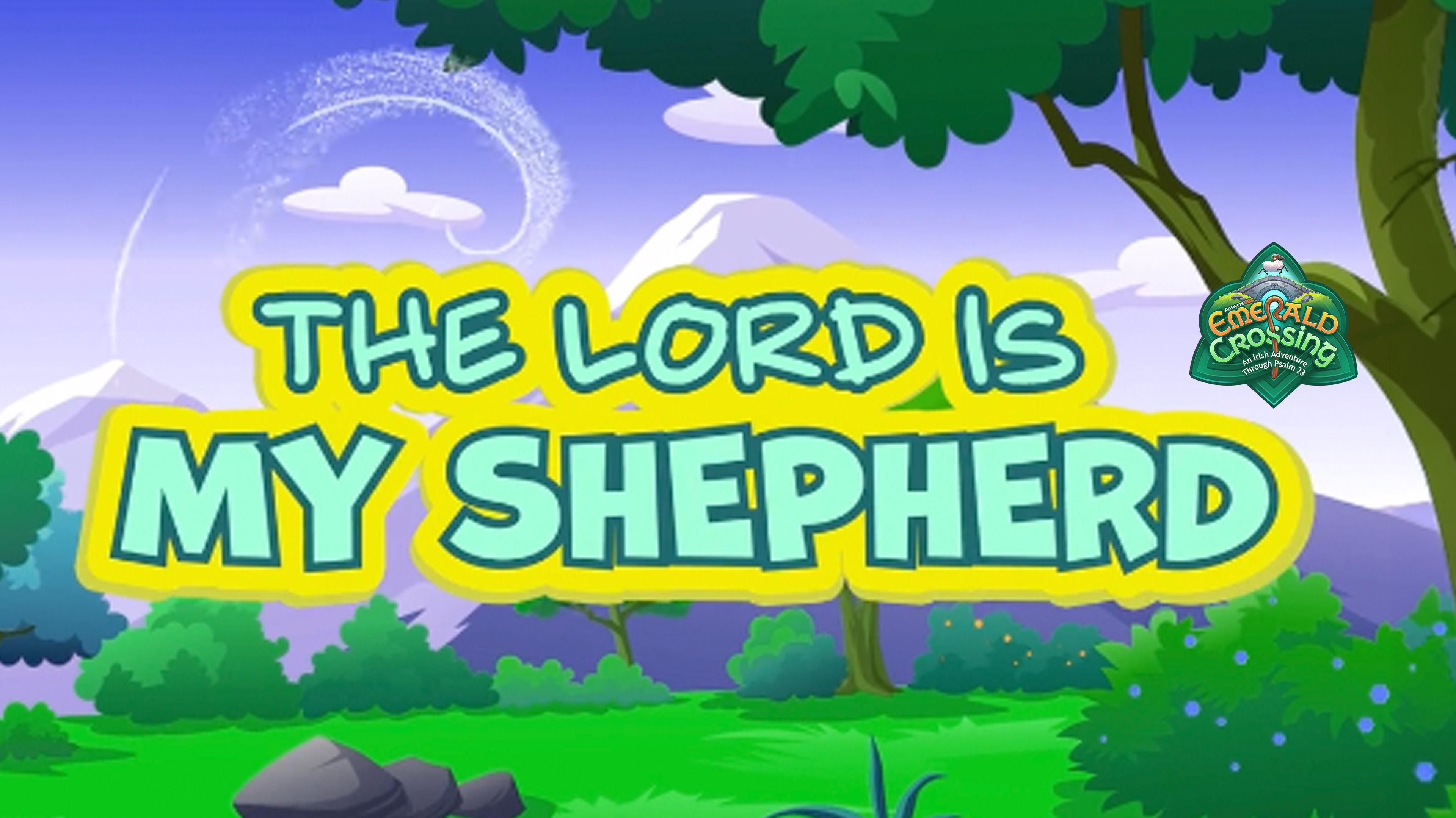 Psalm 23:1-3 - The Lord is My Shepherd (Memory Verse - Lyrics)