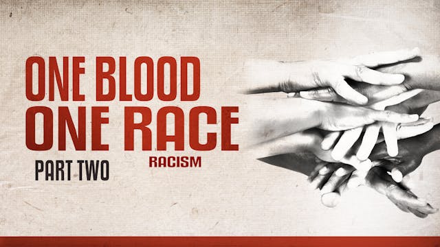 S1E6 One Blood, One Race, Part 2 (2011)