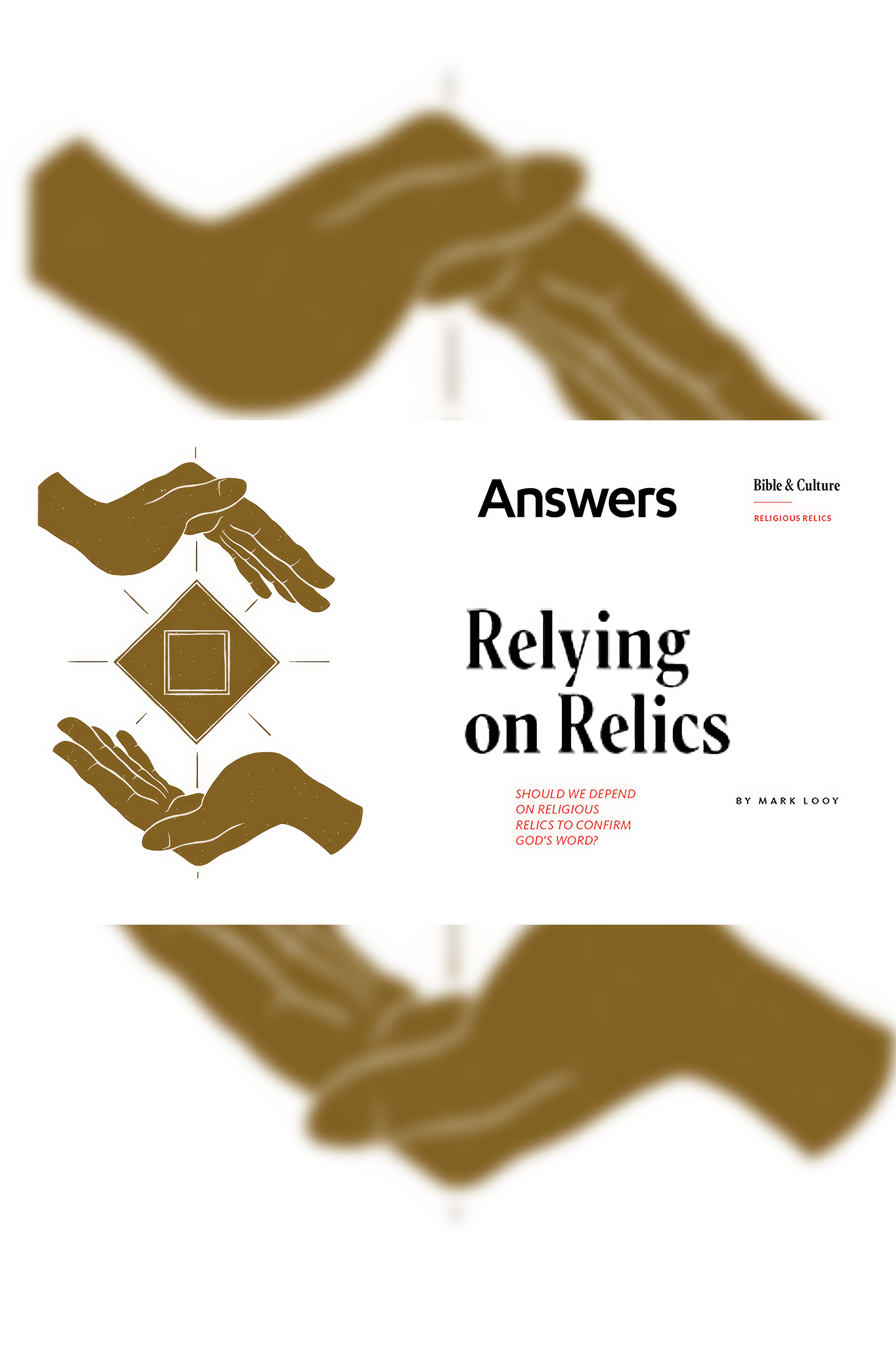 Relying on Relics (Answer Audio Article)
