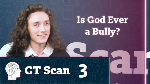 Is God Ever a Bully?