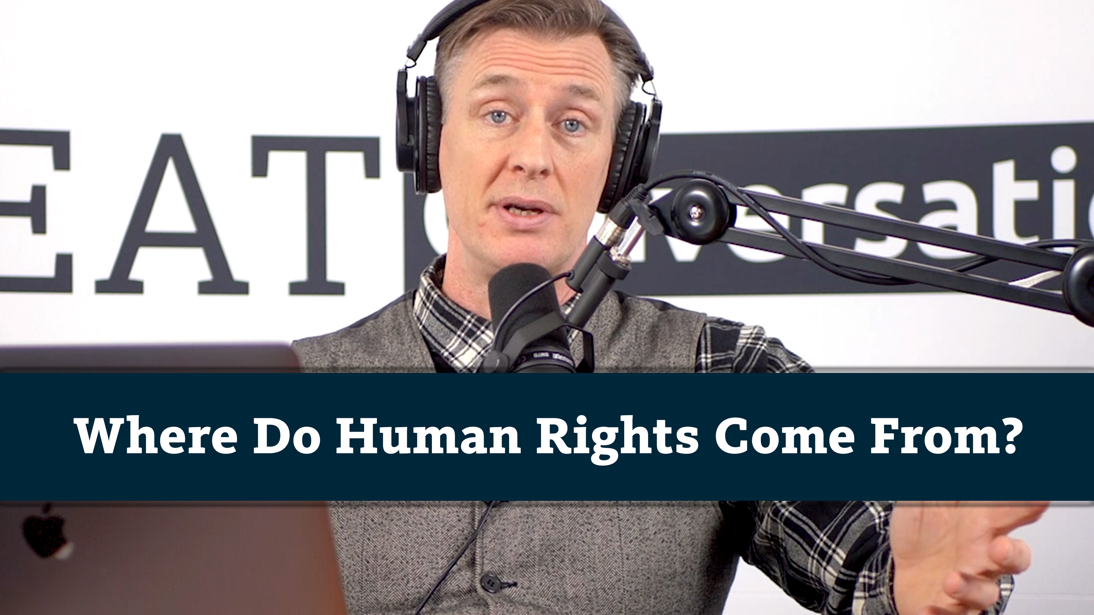 S7E6 Where do human rights come from?