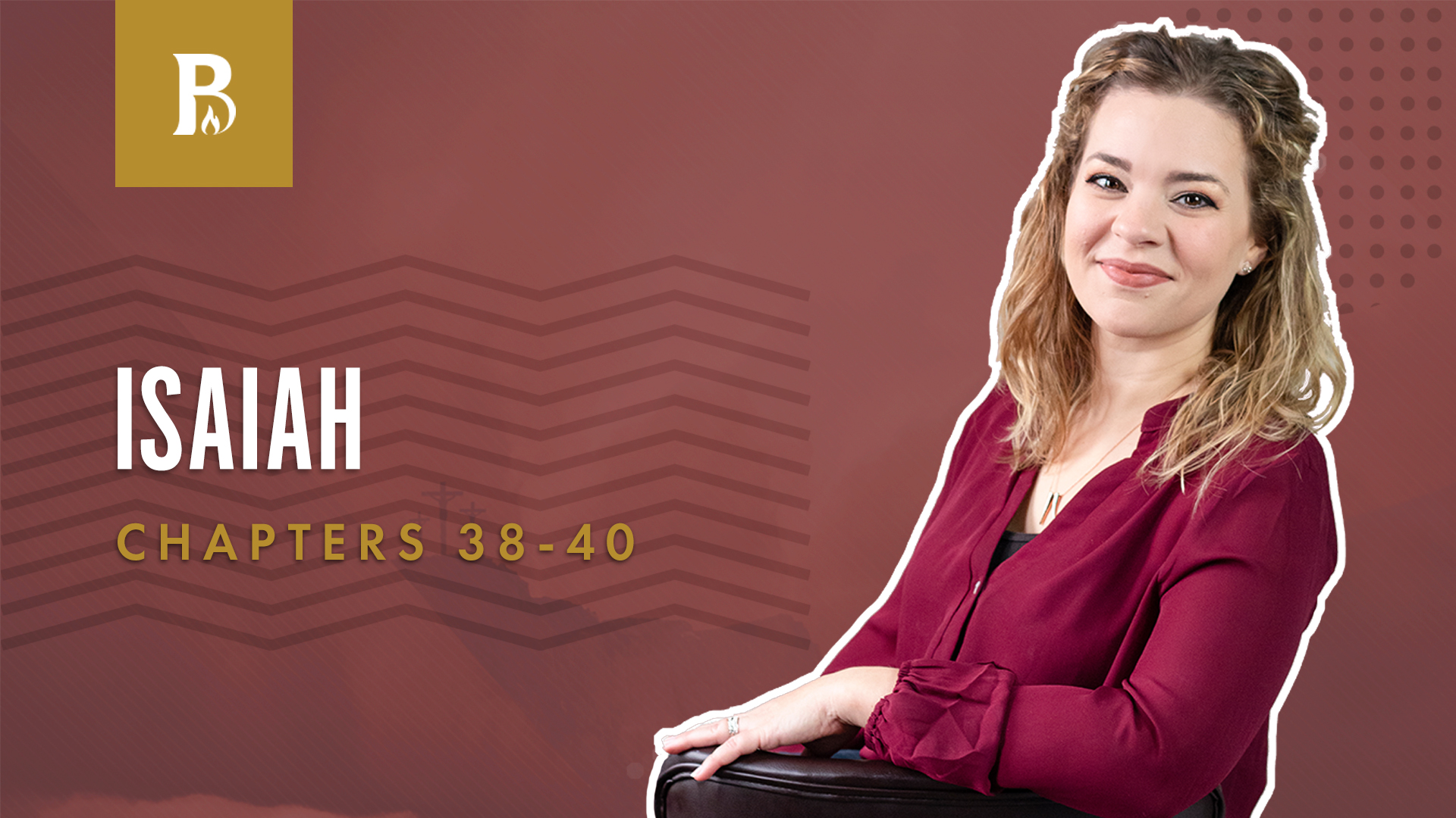 To Live; Isaiah  38-40