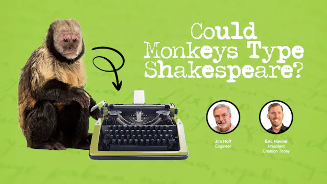 S2E9 Could Monkeys Type Shakespeare