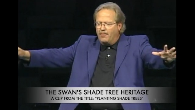 The Swan’s Shade Tree Heritage
