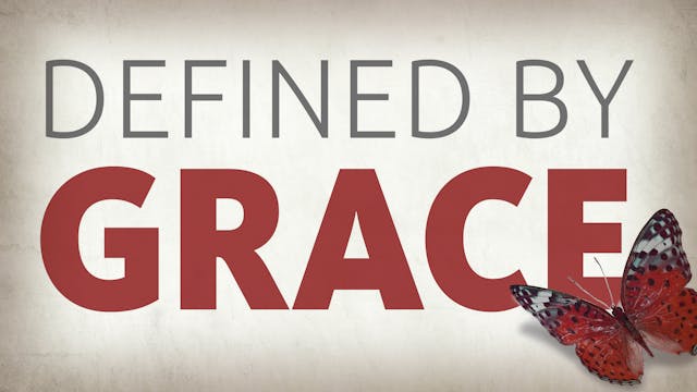 Defined by Grace - Emily Thomes