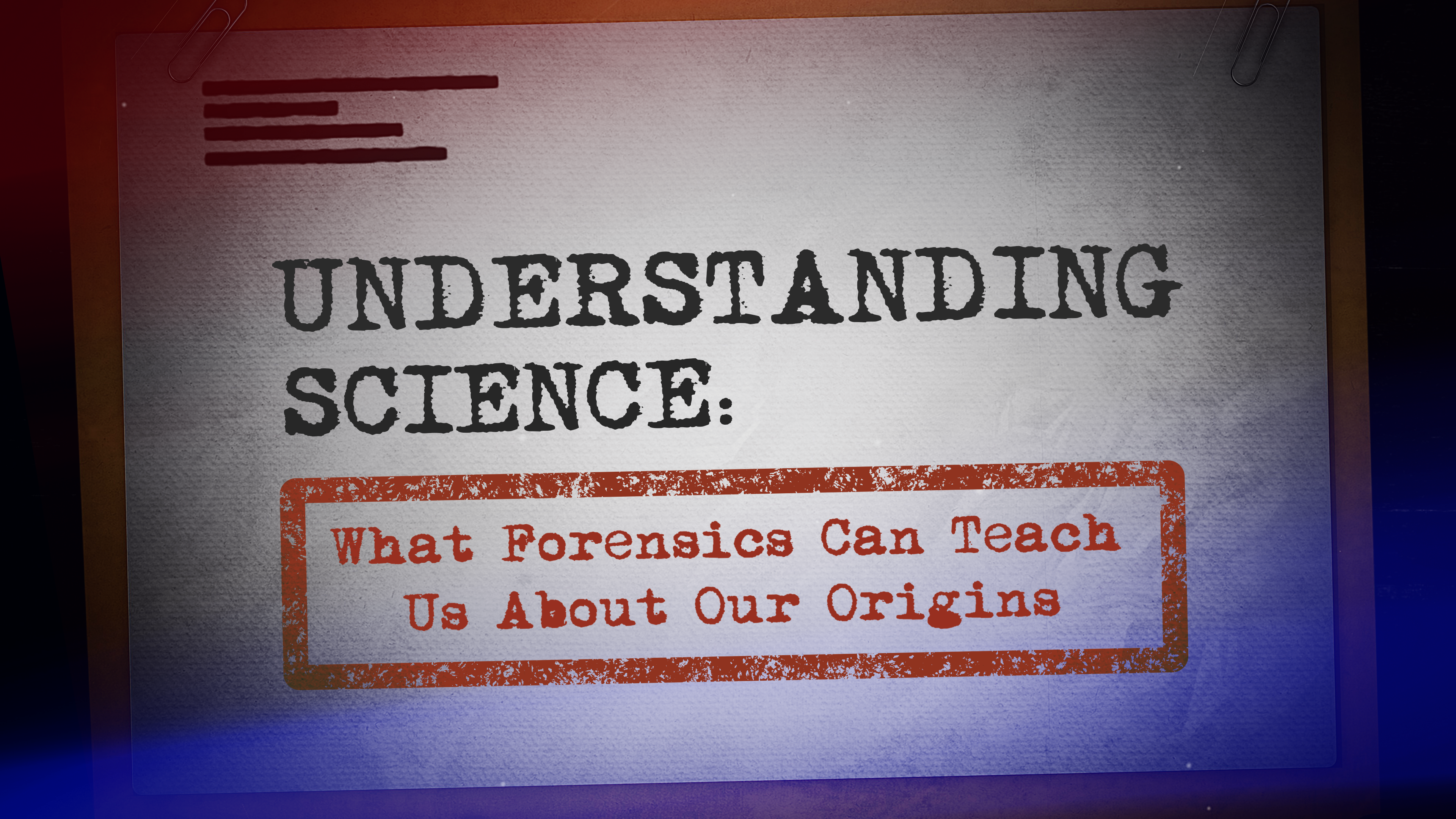 S3E7 What forensic science can teach us about our origins
