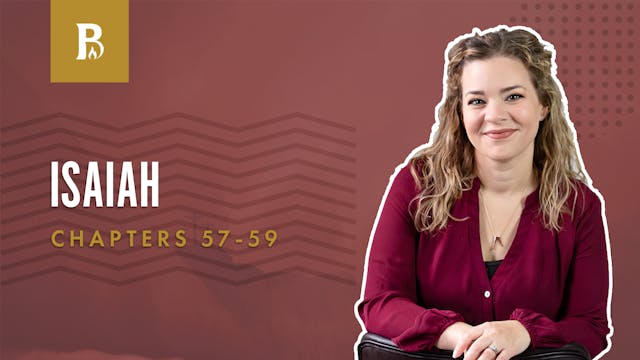 When Things Go Wrong; Isaiah  57-59