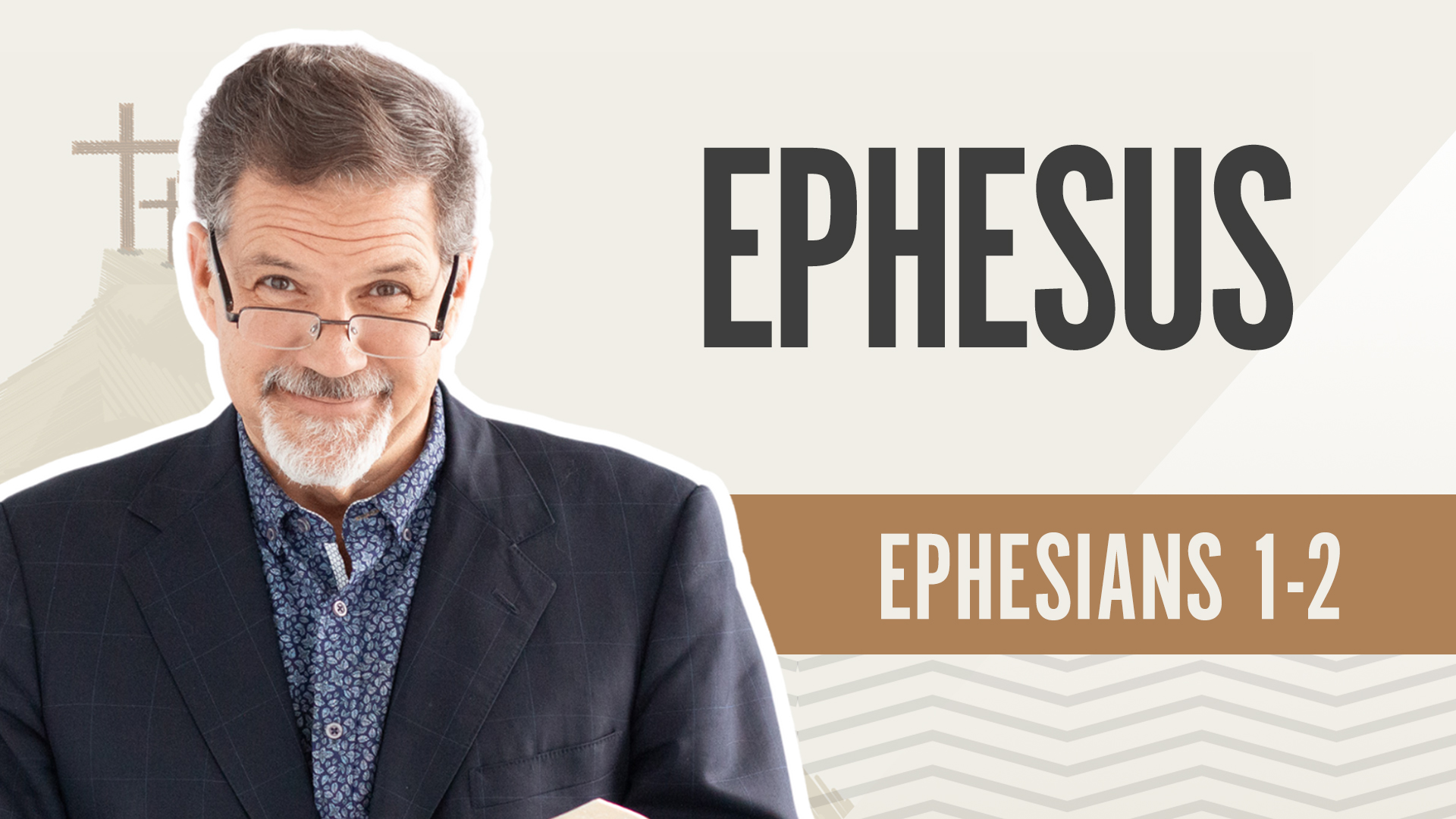 Ephesus; Ephesians 1-2