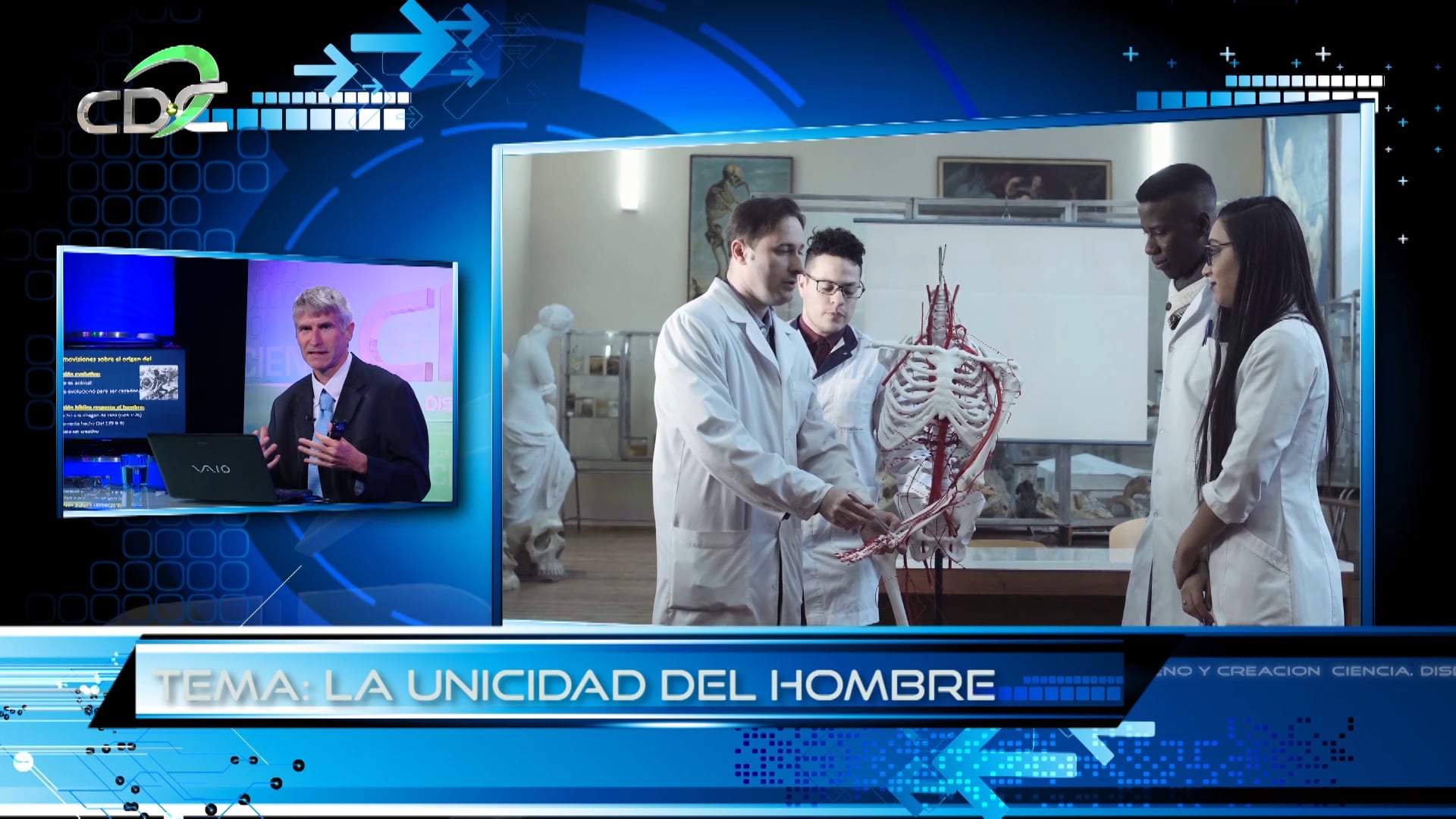 La Unicidad del Hombre Episodio 1