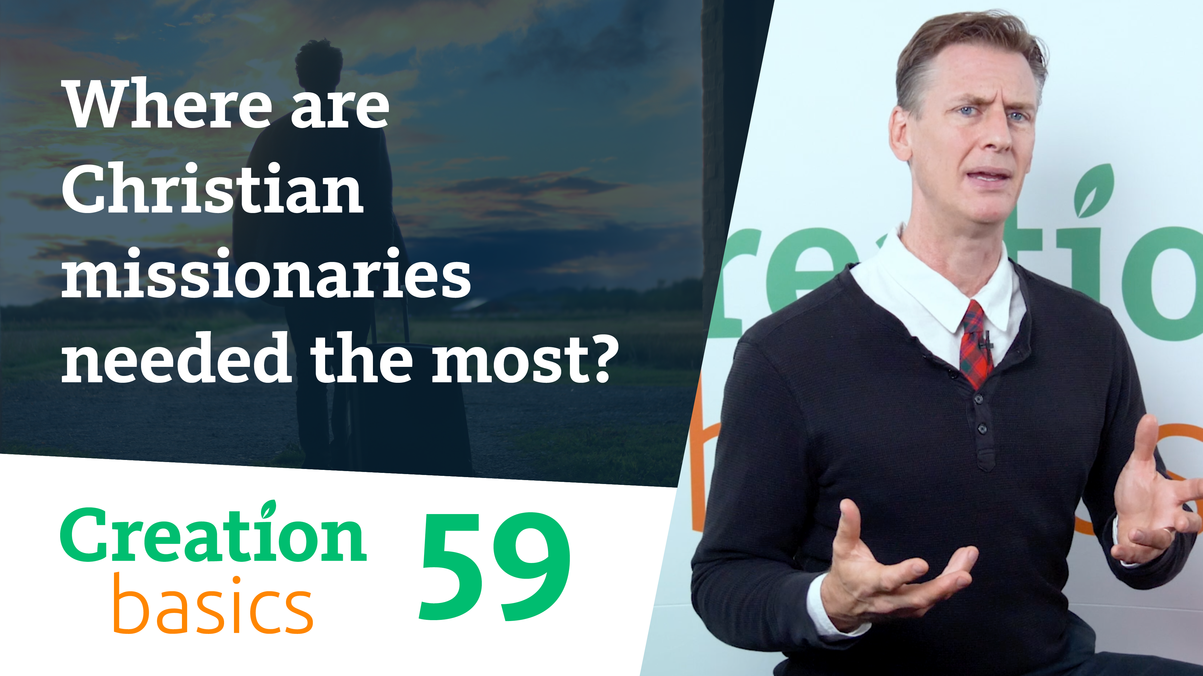 S1E59 Where are Christian missionaries needed the most?