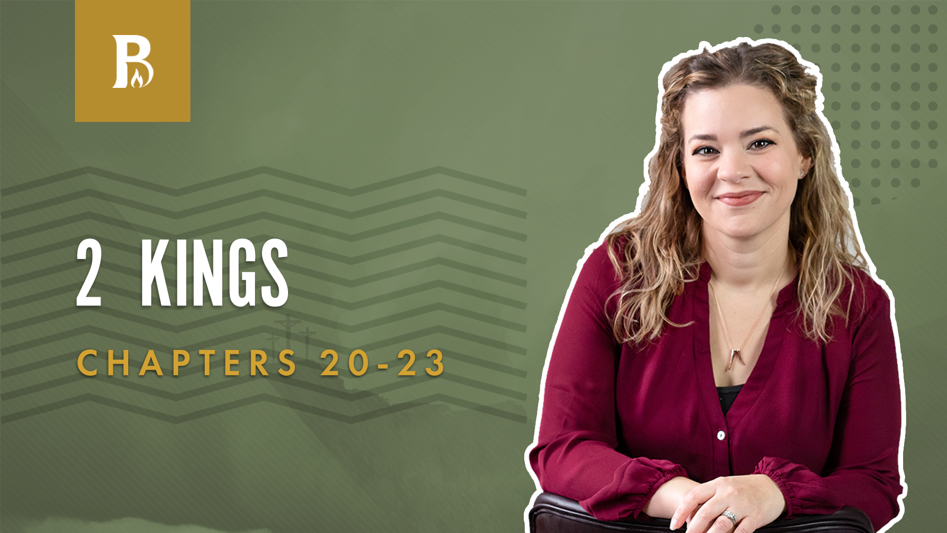 Extra Life; 2 Kings  20-23