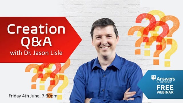 Creation Q&A with Dr. Jason Lisle