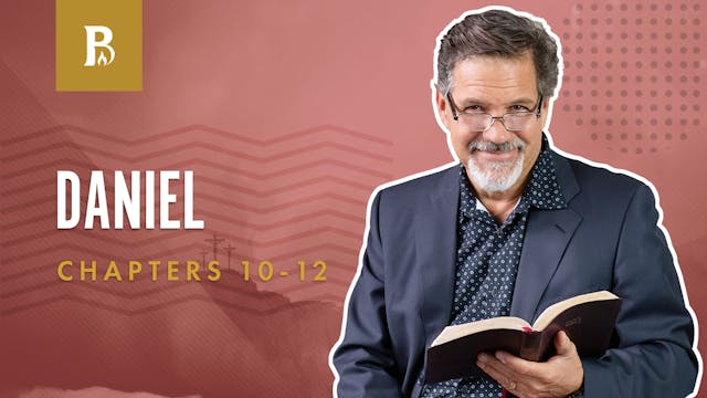 The Holiness of God; Daniel 10-12