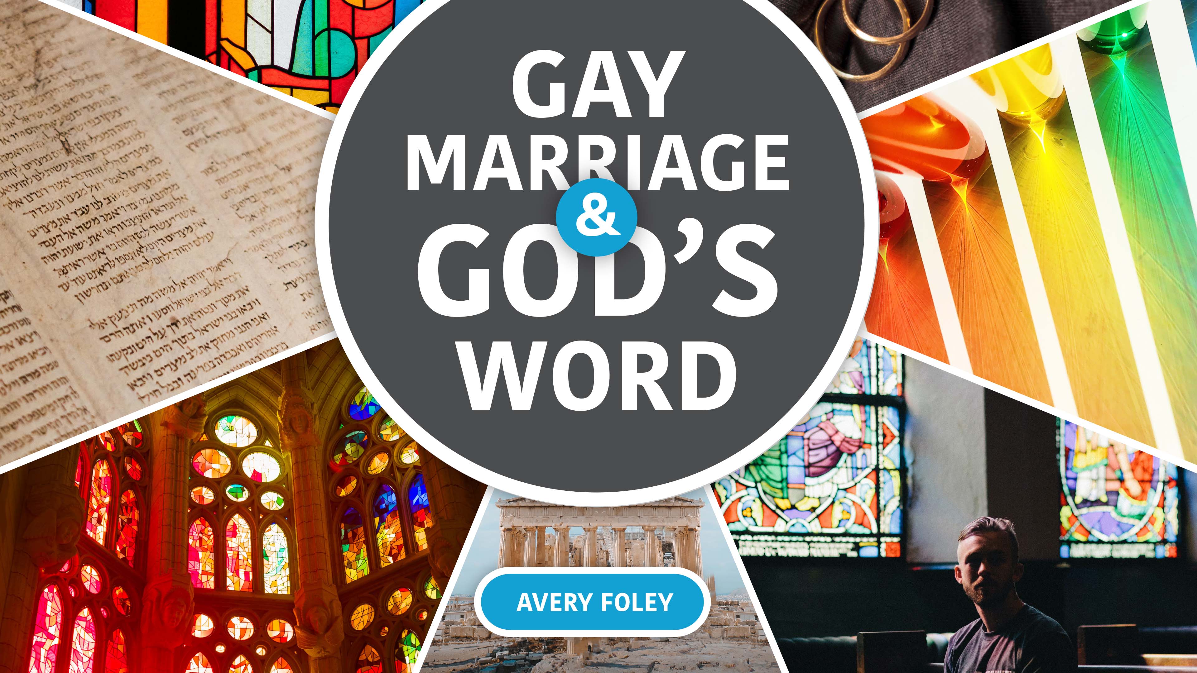 Gay Marriage & God's Word