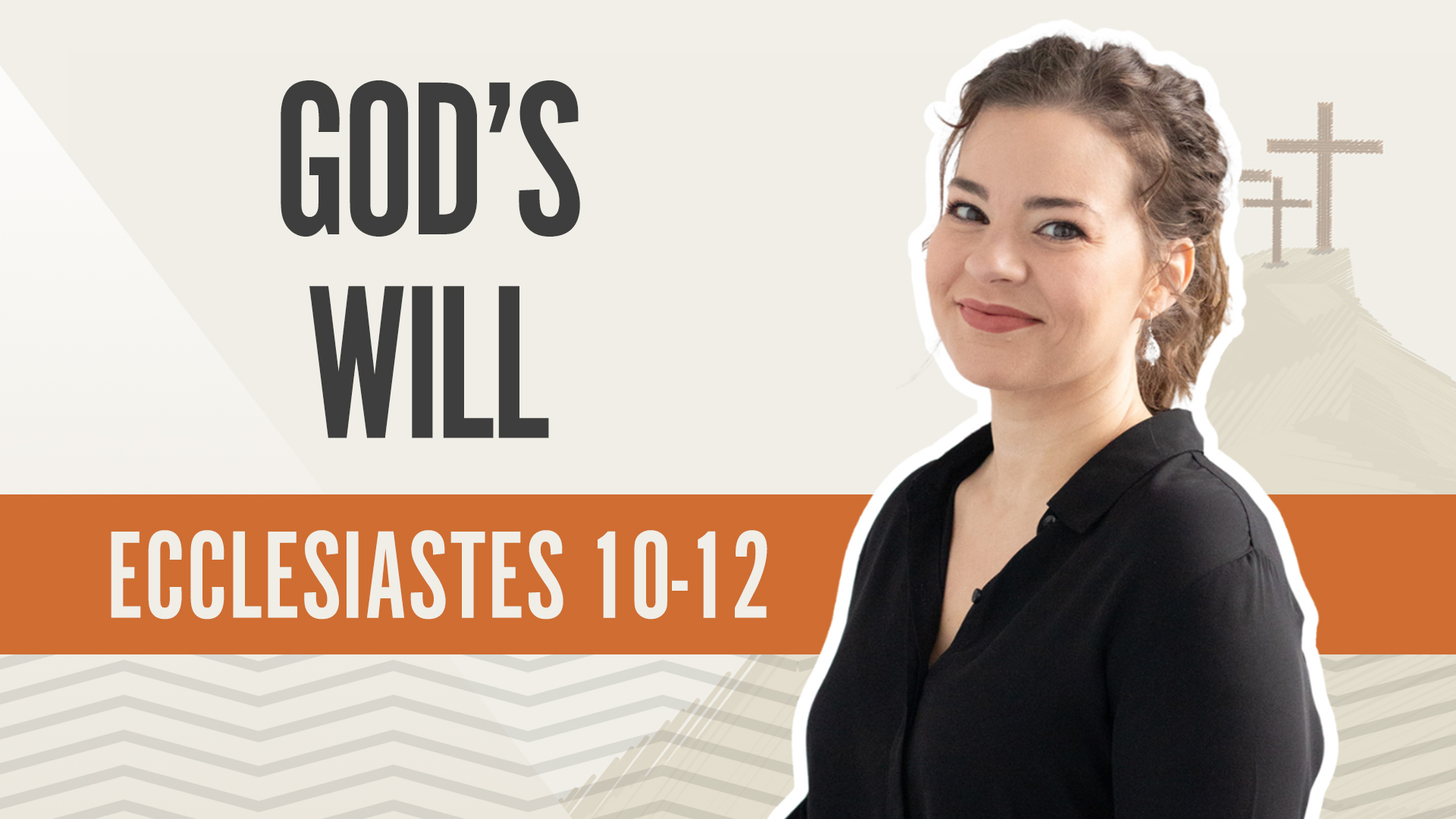 God's Will; Ecclesiates 10-12