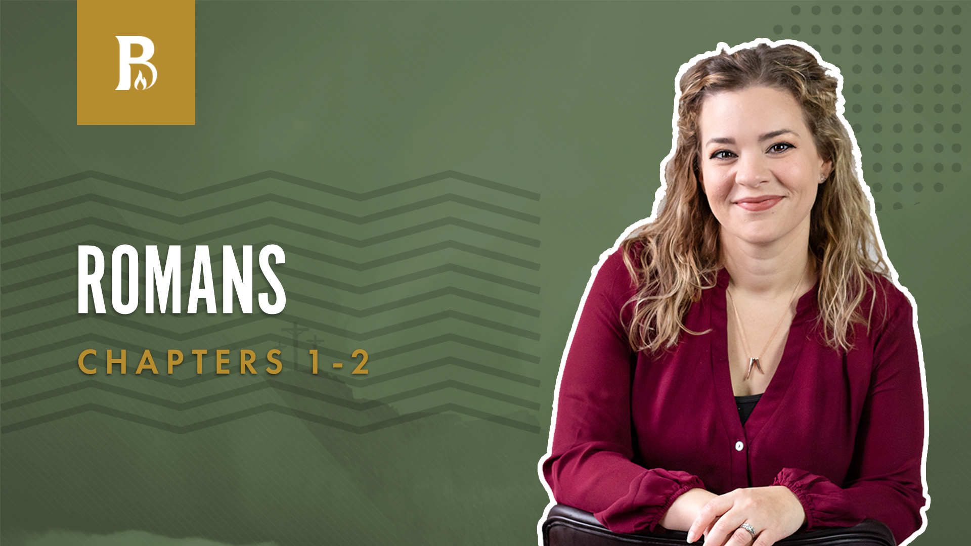 The City of Rome; Romans 1-2