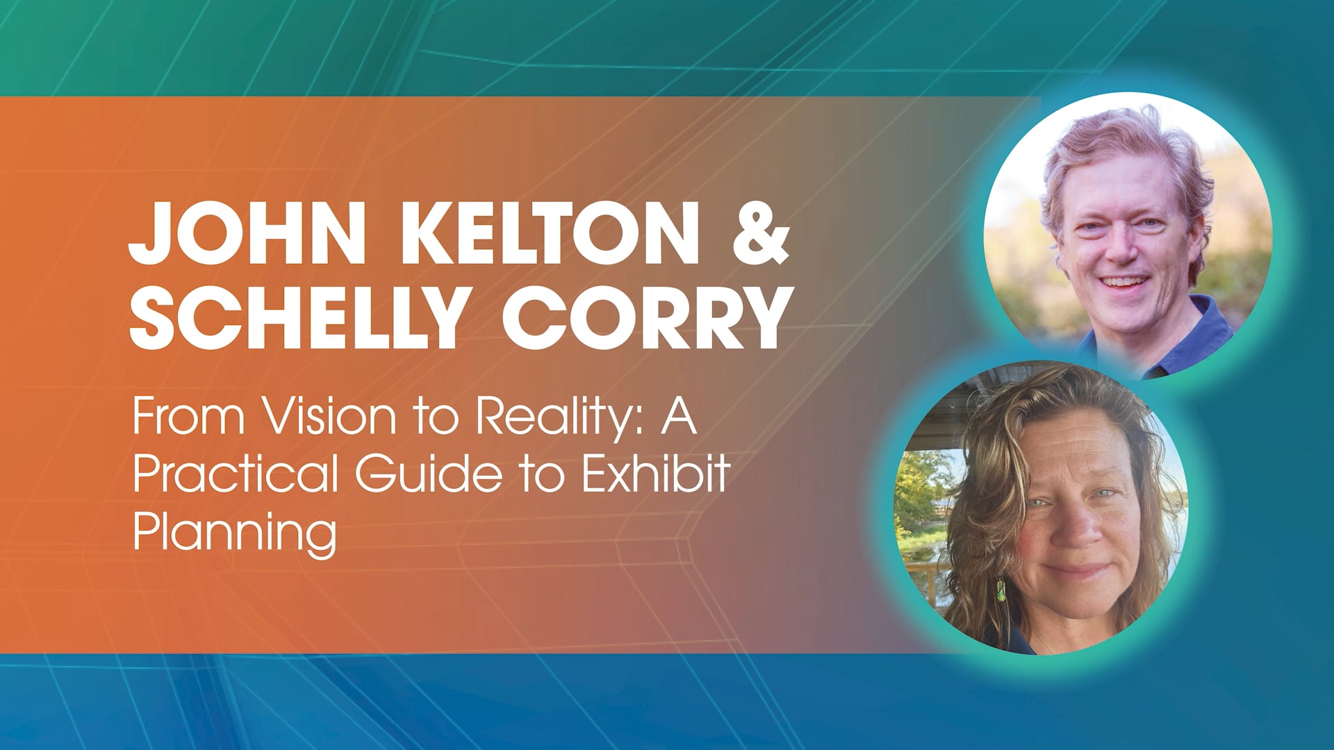 Breakout Session: John Kelton and Schelly Corry