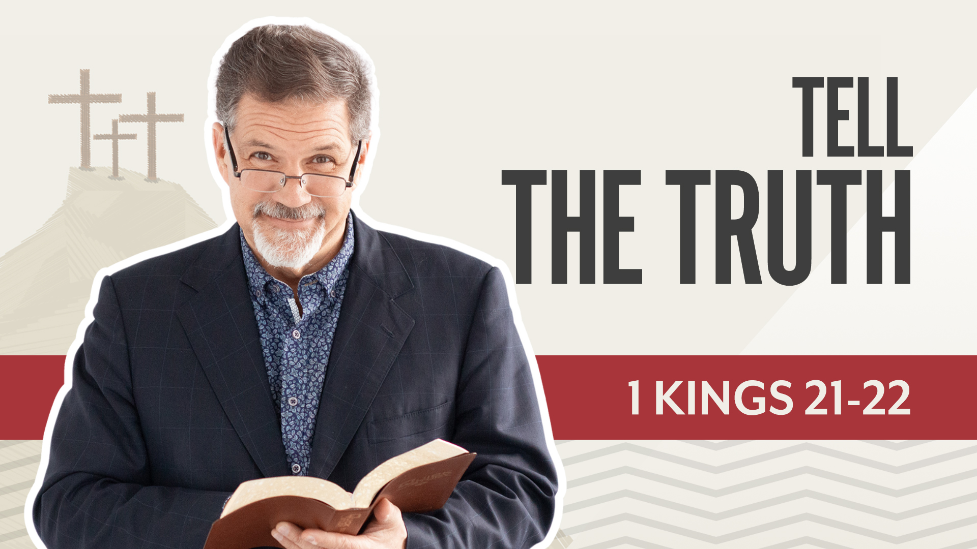 Tell the Truth; 1 Kings 21-22