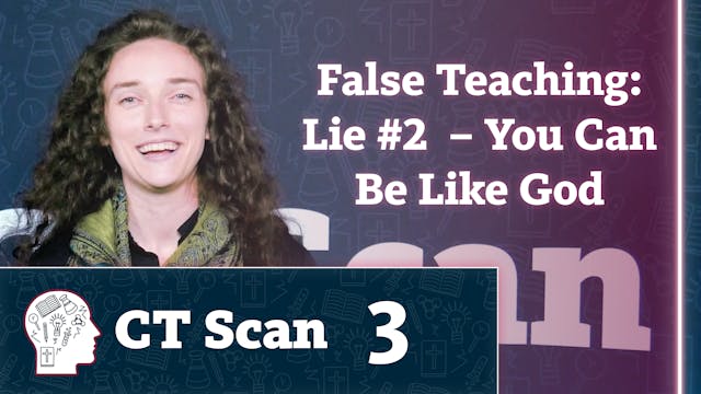 False Teaching: Lie #2  -  You Can Be...