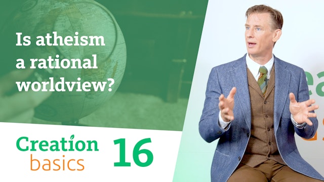 Is Atheism a Rational Worldview? 