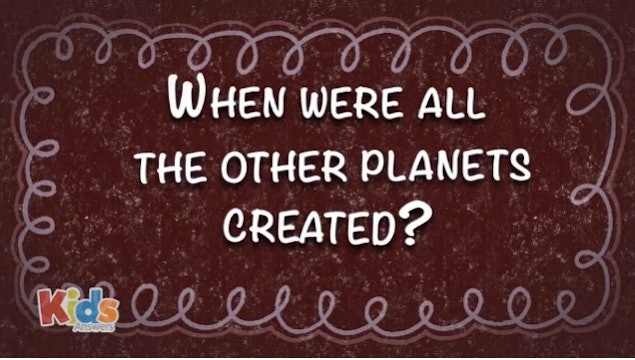 When Were All the Other Planets Created?