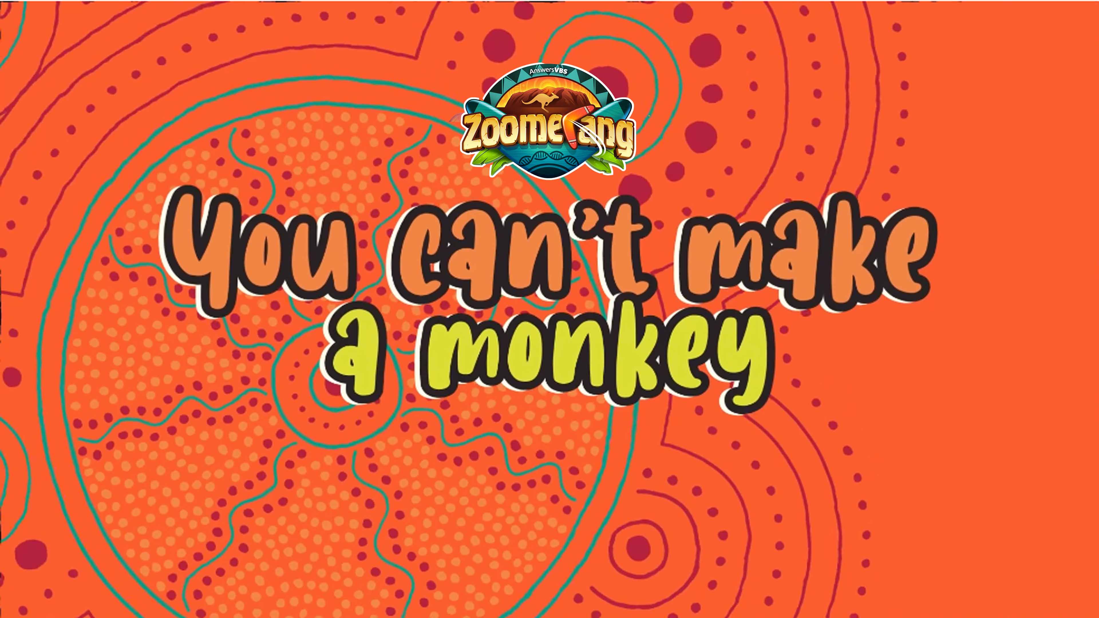 You Can't Make a Monkey (Lyrics)