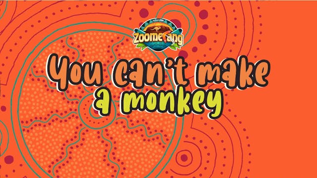 You Can't Make a Monkey (Lyrics)