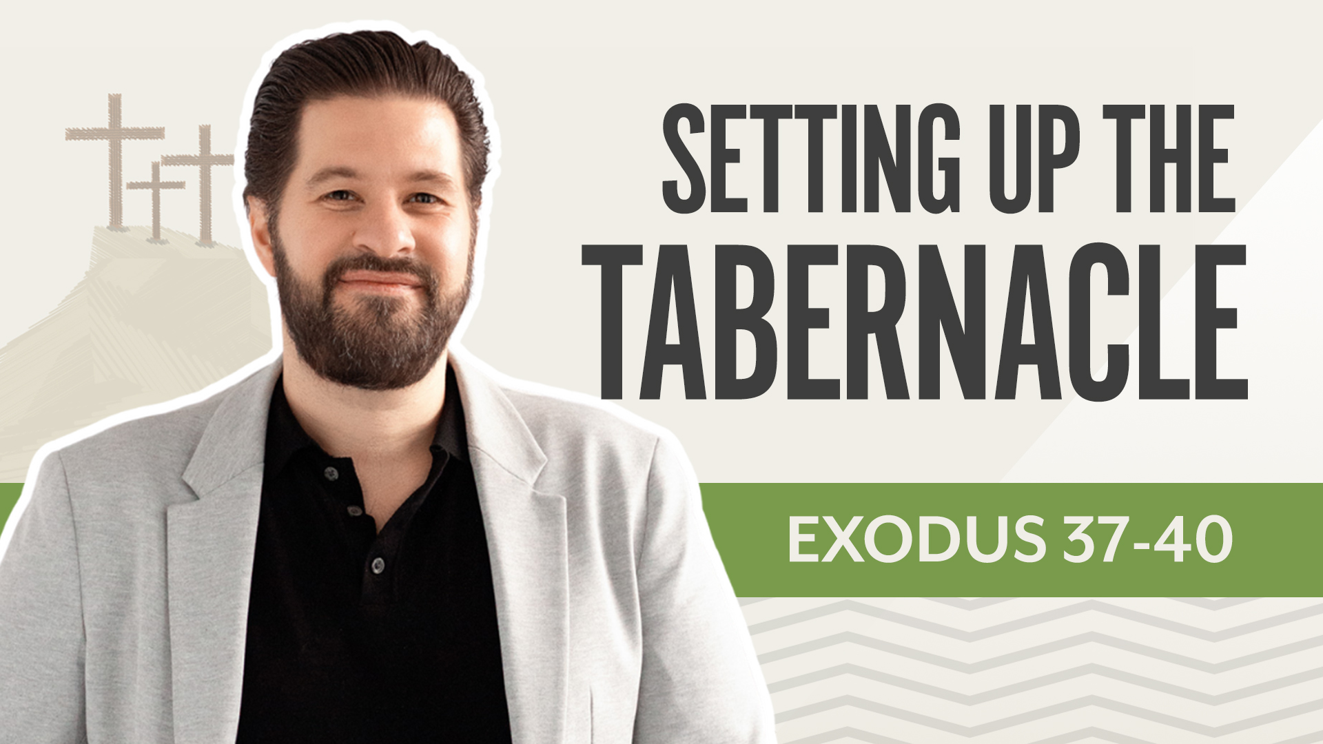 Setting up the Tabernacle; Exodus 37-40