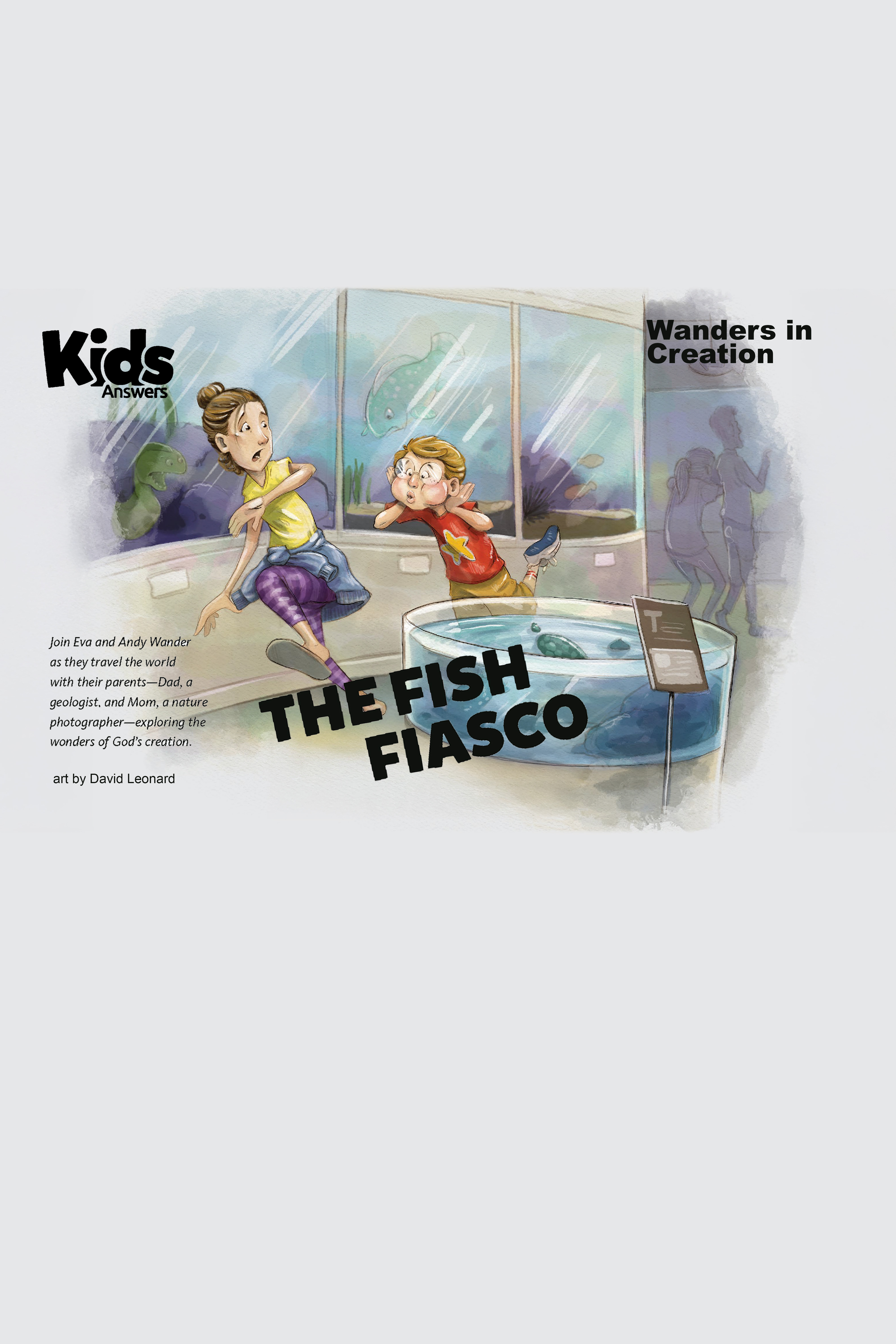 Wanders in Creation: The Fish Fiasco (Kids Answers Audio Article)