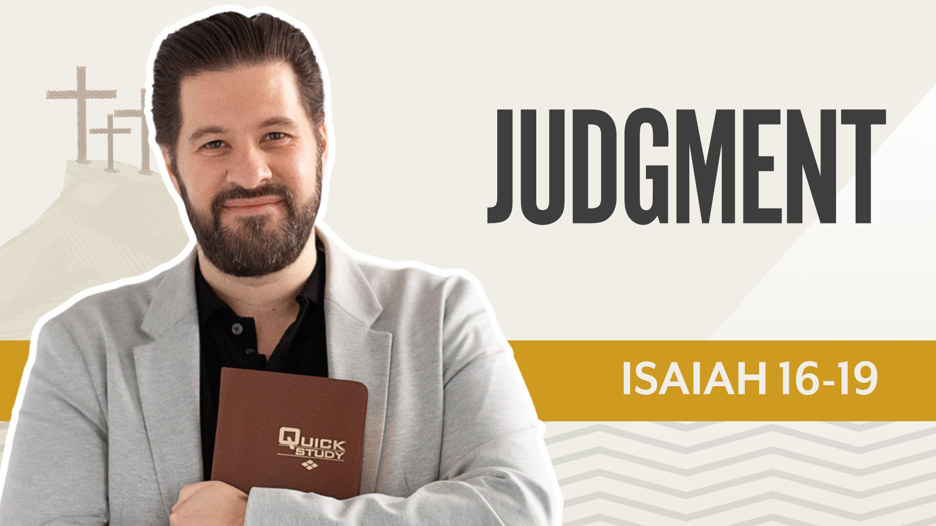 Judgement; Isaiah 16-19