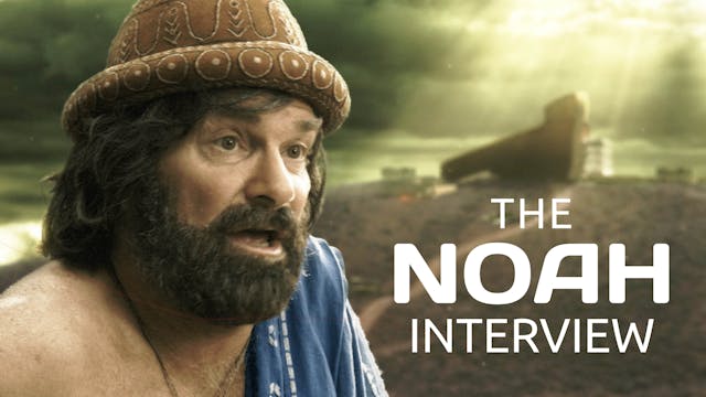 The Noah Interview