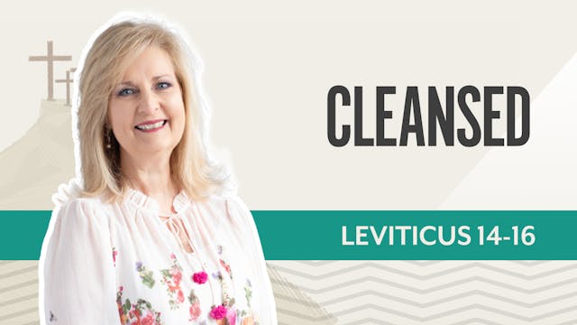 Cleansed; Leviticus 14-16