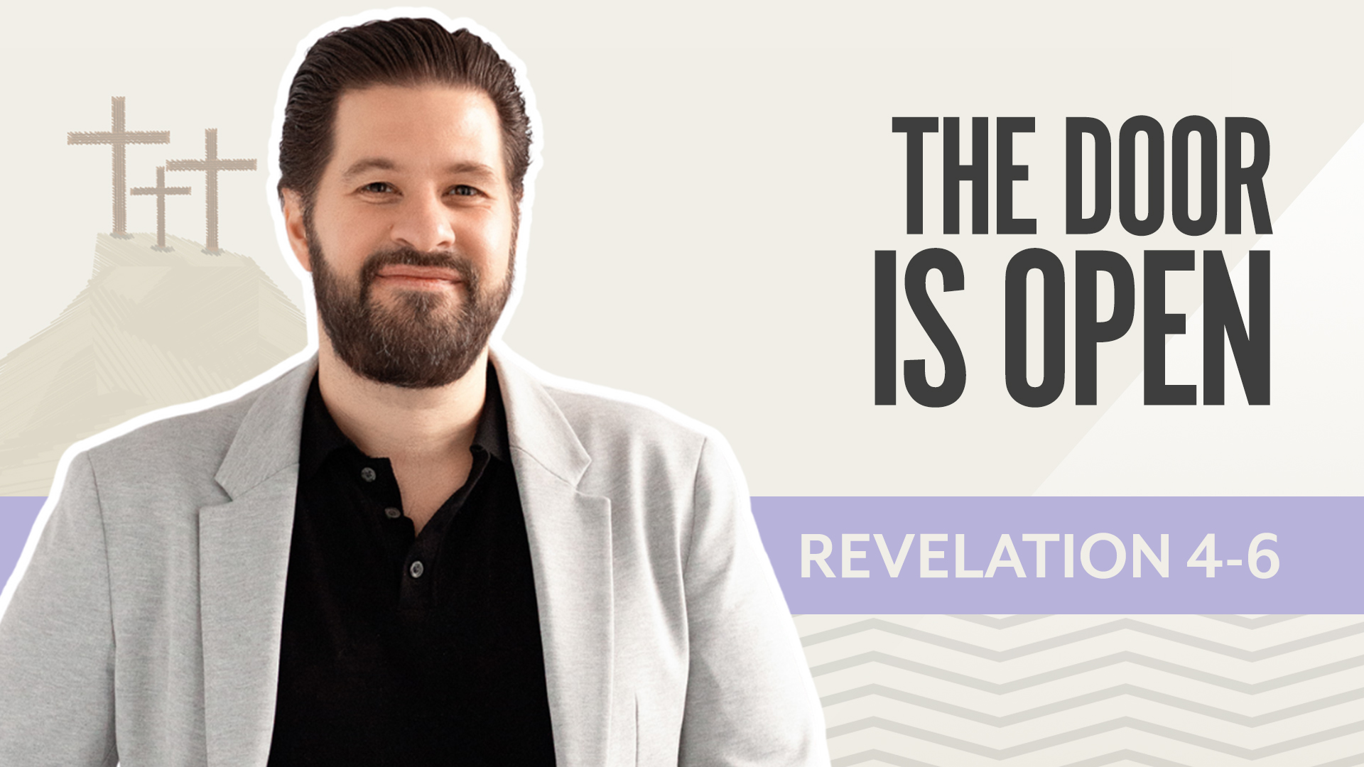 The Door is Open; Revelation 4-6