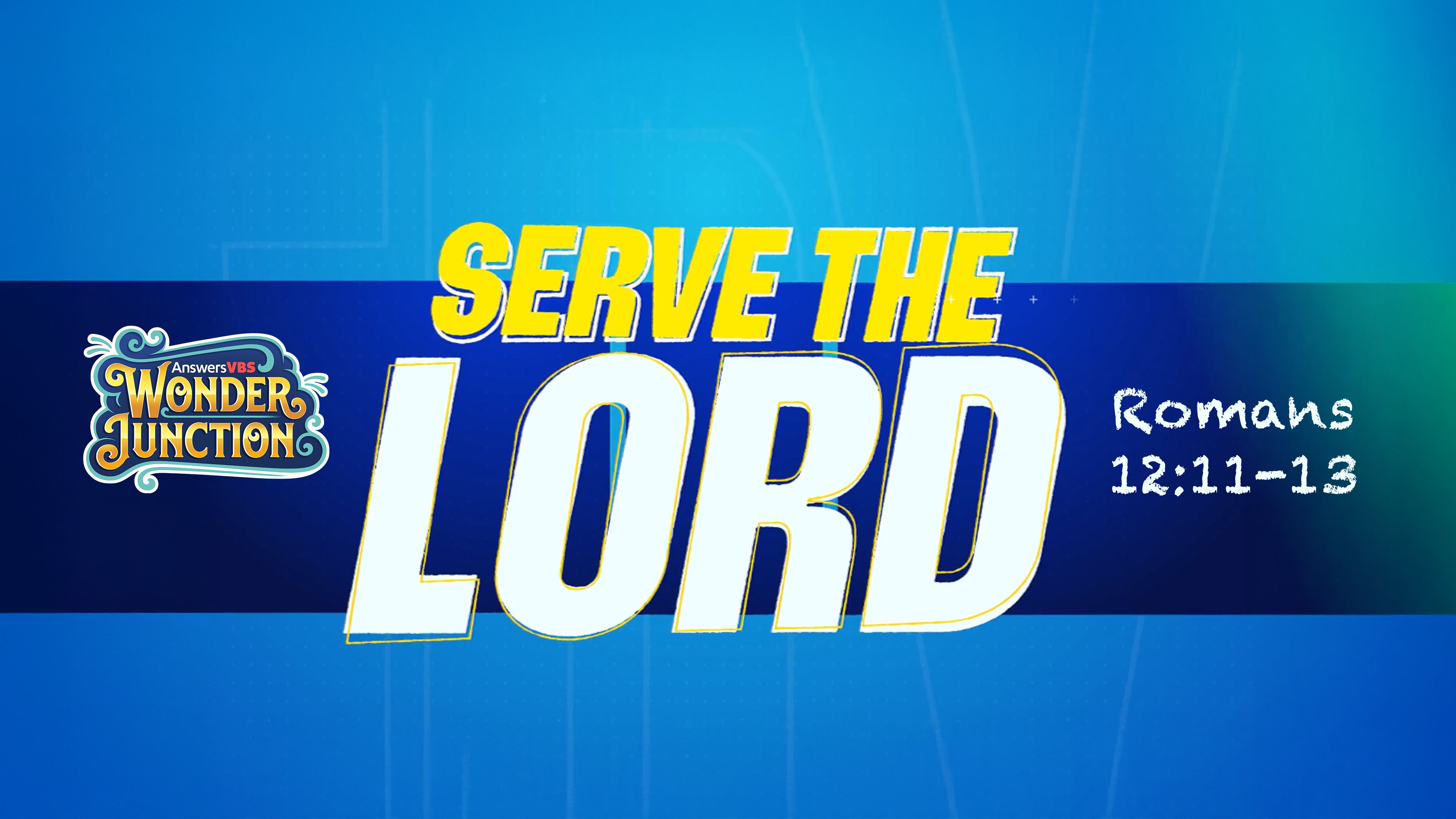 Serve the Lord - Romans 12:11-13 (Memory Verse Lyrics)