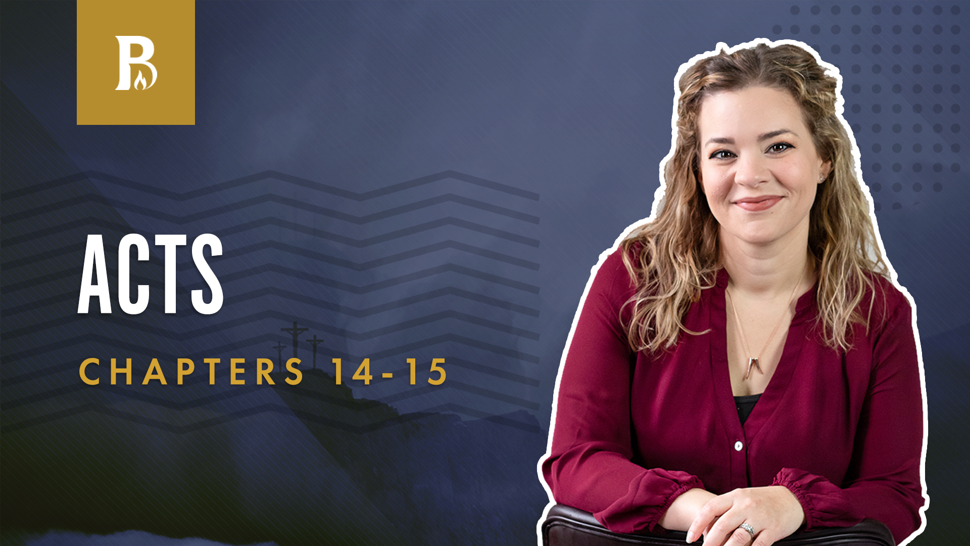 The Church's Mandate; Acts 14-15