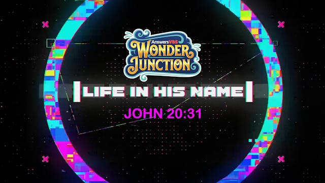 Life In His Name - John 20:31 (Memory...