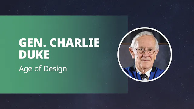 Charlie Duke: Age of Design