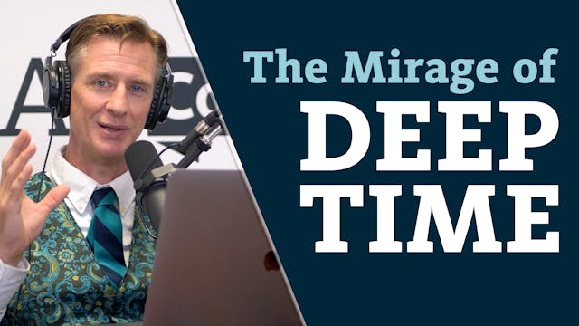 The Mirage of Deep Time