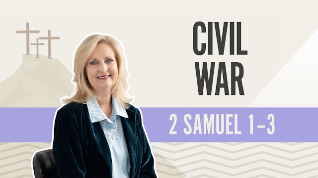 Civil War; 2 Samuel 1-3