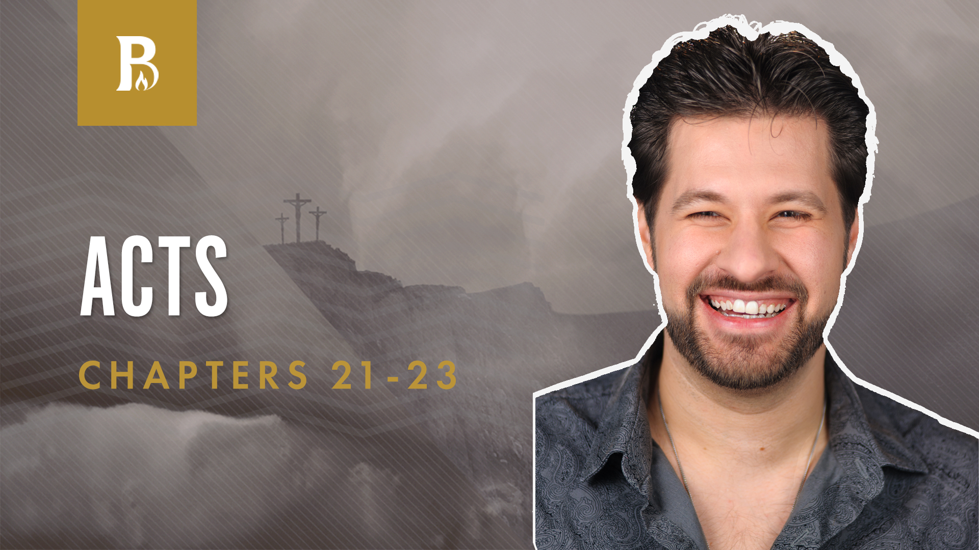 The Soldiers; Acts 21-23