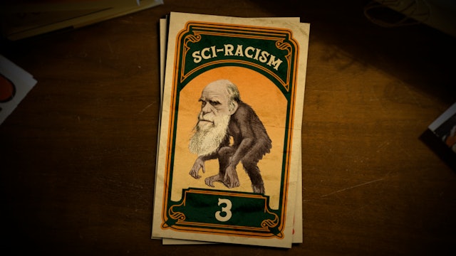 S1E3 Freakshow: Fueling the Fire of "Scientific" Racism