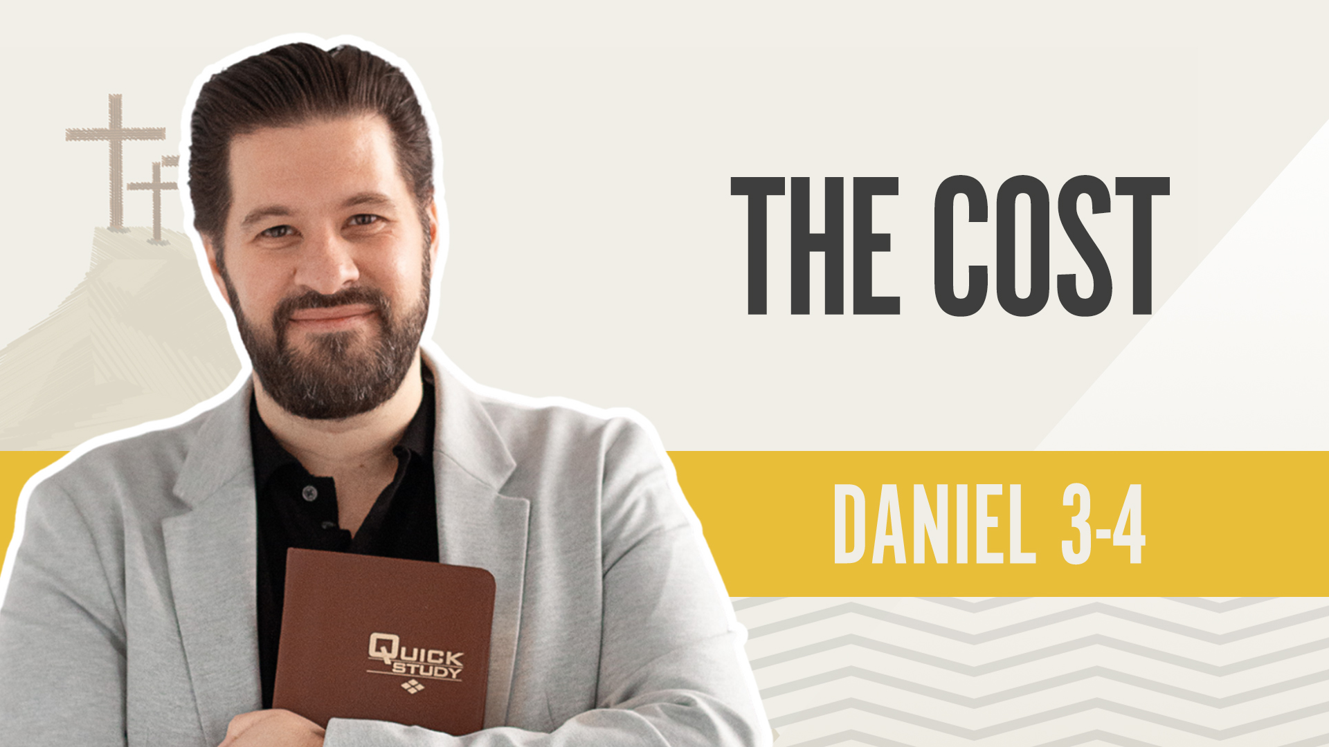 The Cost; Daniel 3-4