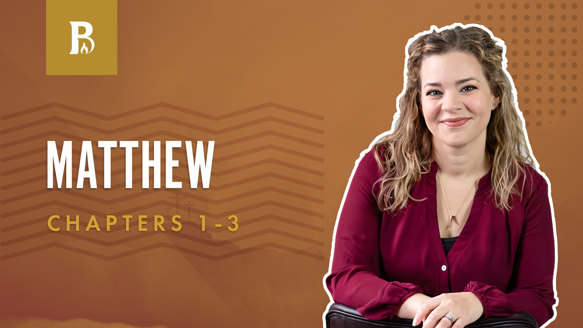 The New Covenant; Matthew 1-3