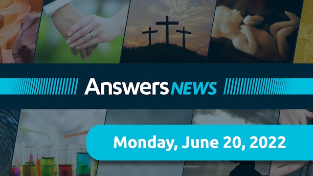 Answers News for June 20, 2022