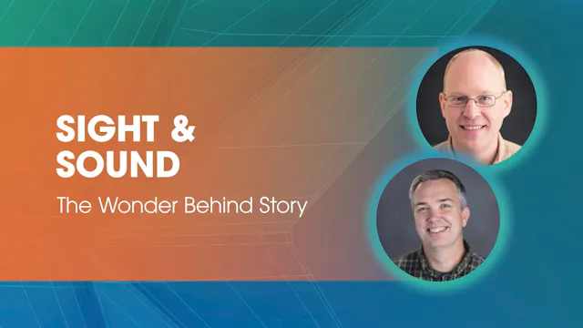 Sight & Sound- The Wonder Behind the ...