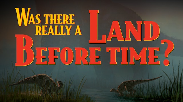 Was There Really a “Land Before Time”?
